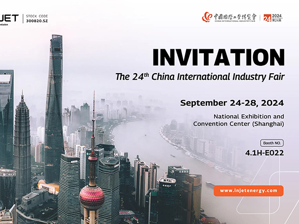 Invitaci&oacute;n a la 24&ordf; Feria Industrial Internacional de China: &Uacute;nase a Injet New Energy en el stand 4.1H-E022